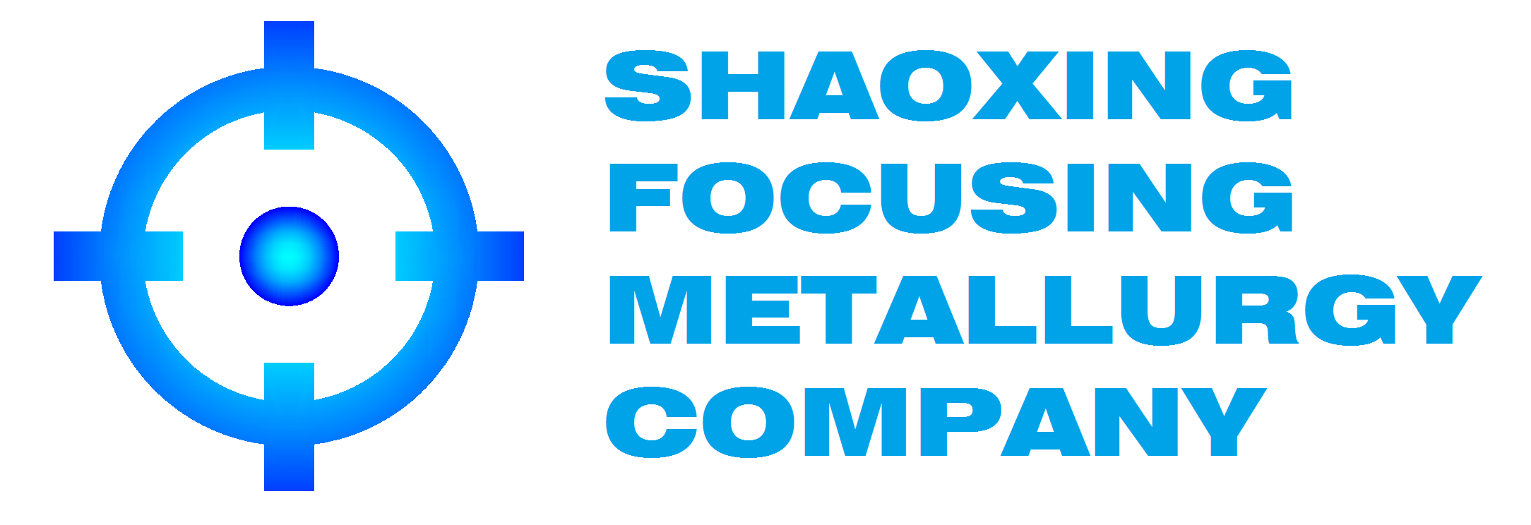 SHAOXING FOCUSING METALLURGY COMPANY