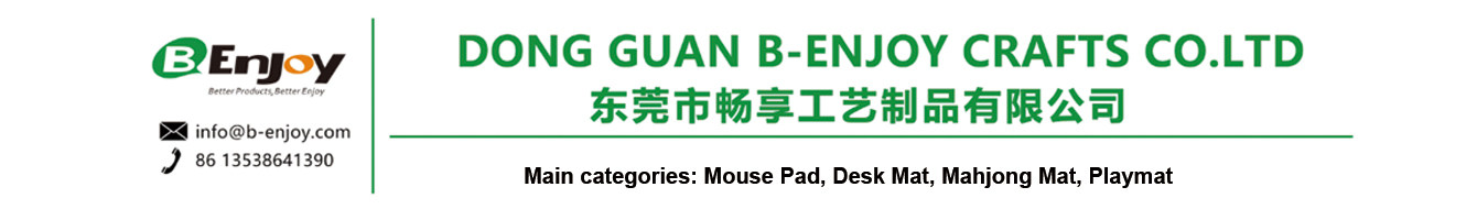 DONG GUAN B-ENJOY CRAFTS CO.LTD