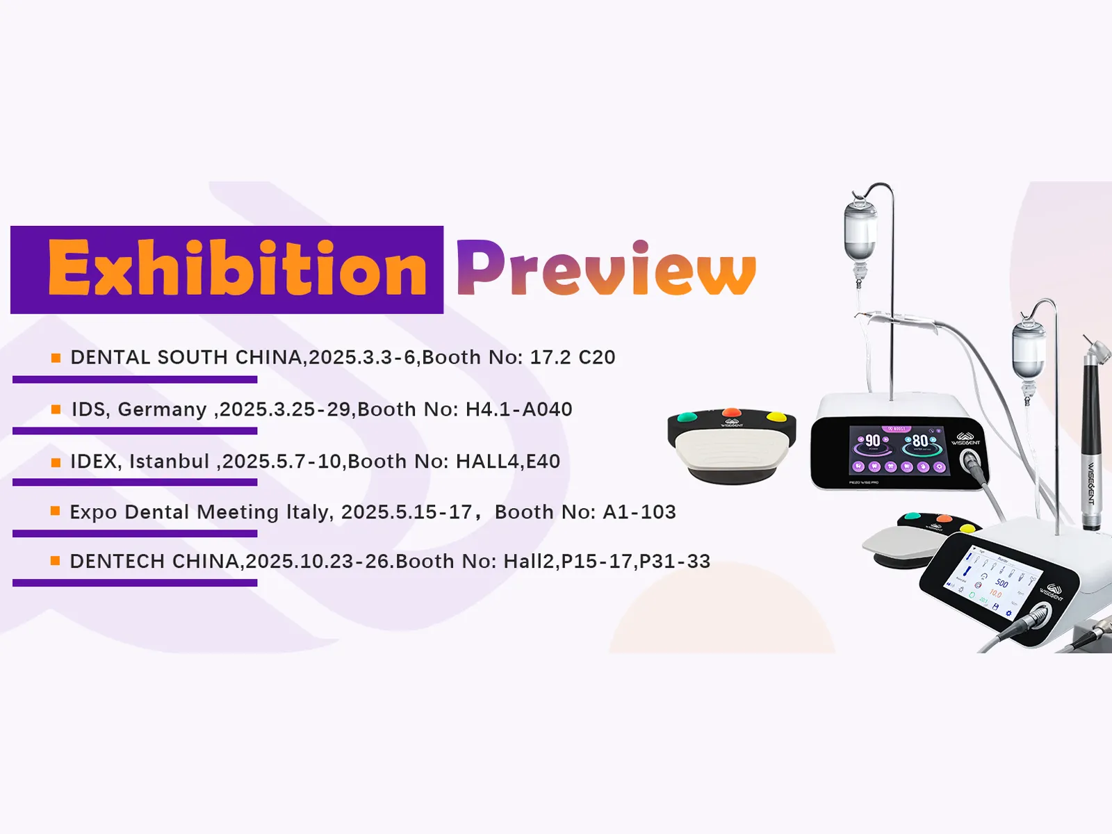 Intro to Wisedent Announces Participation in 2025 International Dental Exhibitions Products | WISEDENT WISEDENT