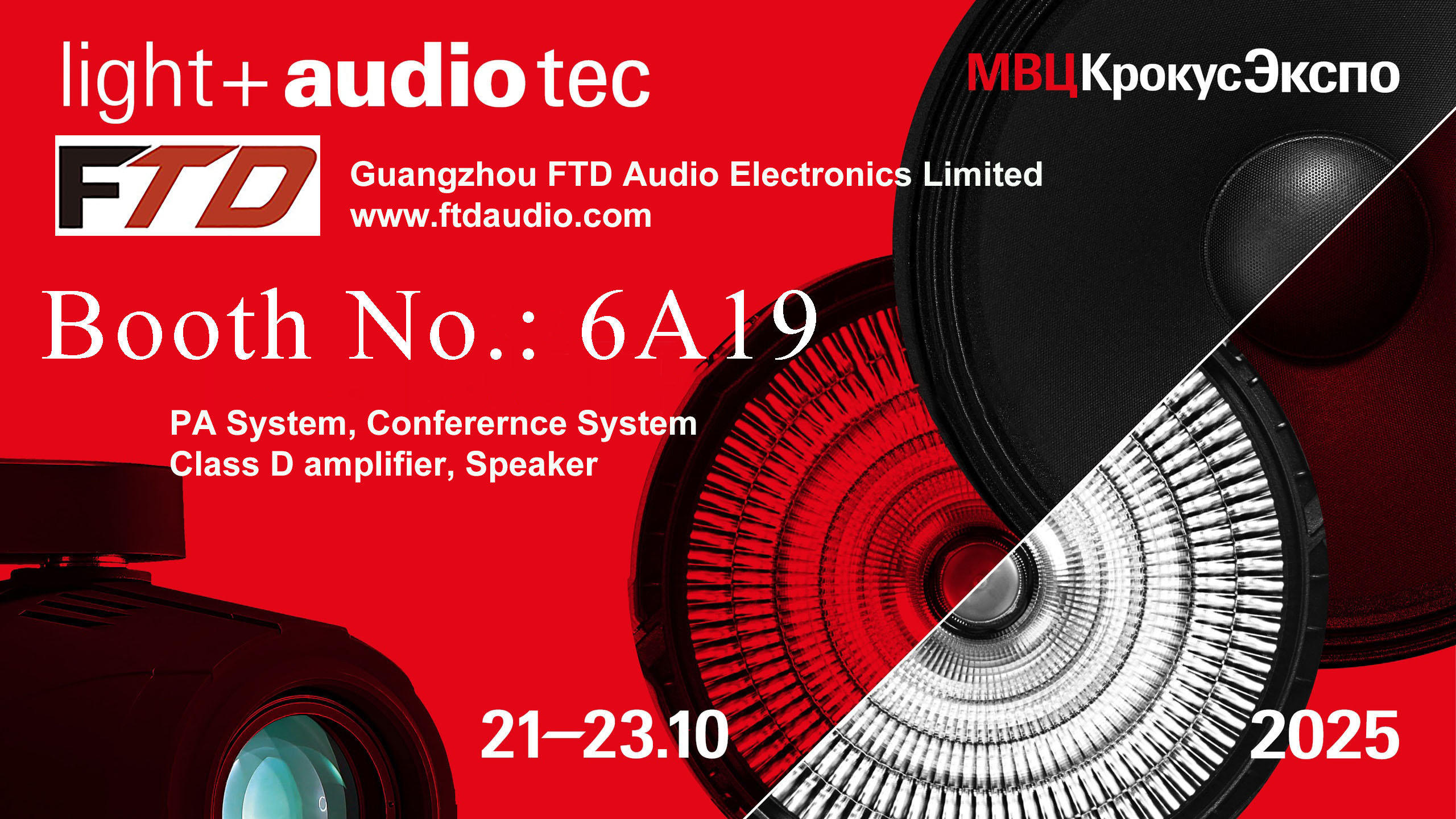 FTD audio is attending Russian Light+Audio Tec Exhibition 2025