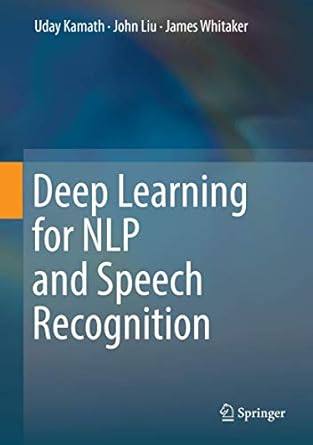 Deep Learning for NLP and Speech Recognition