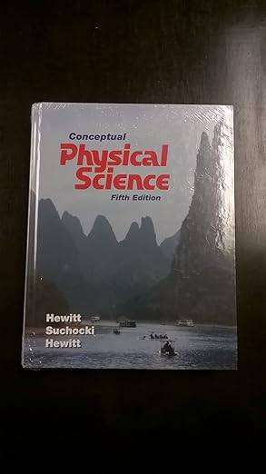 Conceptual Physical Science (5th Edition) 5th Edition