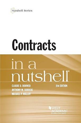 Contracts in a Nutshell (Nutshells) 8th Edition, Kindle Edition