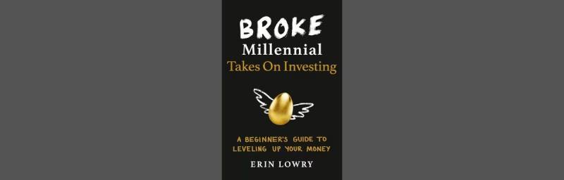 Broke Millennial Takes On Investing: A Beginner’s Guide to Leveling Up Your Money