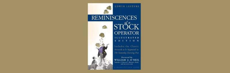 Reminiscences of a Stock Operator (Illustrated Edition)